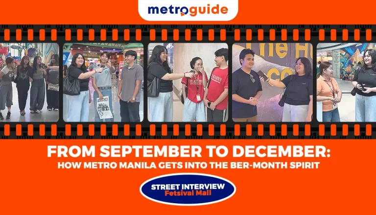 FROM SEPTEMBER TO DECEMBER: HOW METRO MANILA GETS INTO THE BER-MONTH SPIRIT